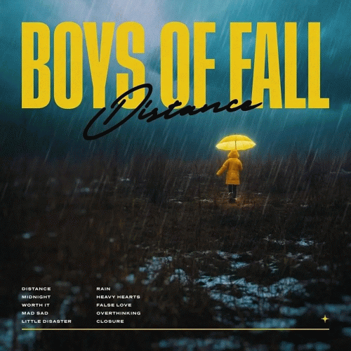Boys Of Fall : Distance